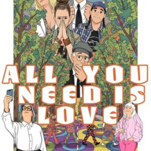 All You Need is Love!